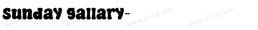 Sunday gallary字体转换